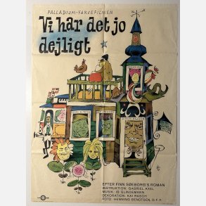 Vi har det jo dejligt